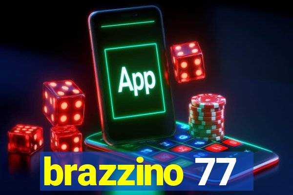 brazzino 77
